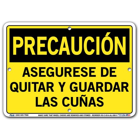 Vestil Aluminum Sign, 7-1/2" Height, 10-1/2" Width, Aluminum, Rectangle, Spanish SI-C-69-A-AL-080-S